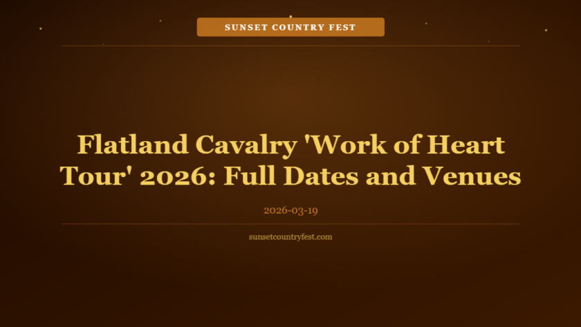 Flatland Cavalry 'Work of Heart Tour' 2026: Full Dates and Venues Announced