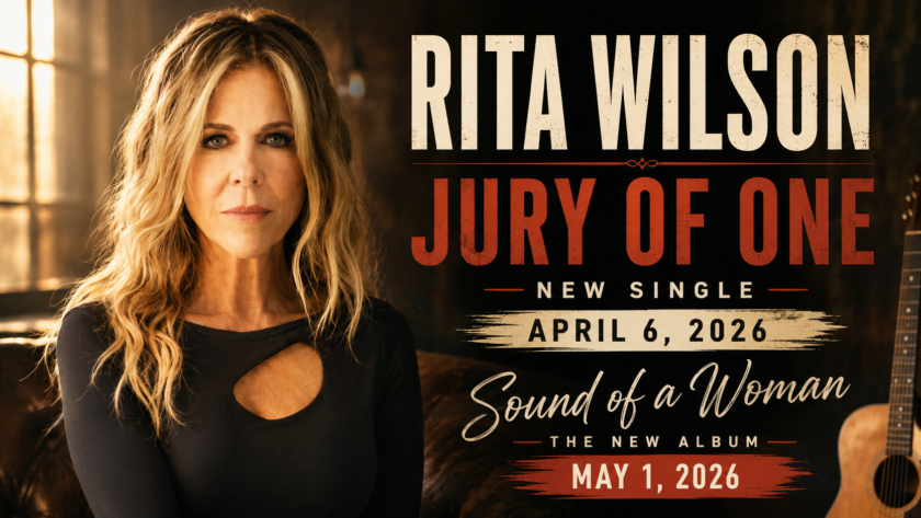 Rita Wilson Jury of One single 2026 Sound of a Woman album country music