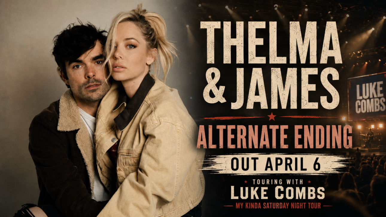 Thelma and James Alternate Ending single April 2026 Luke Combs tour