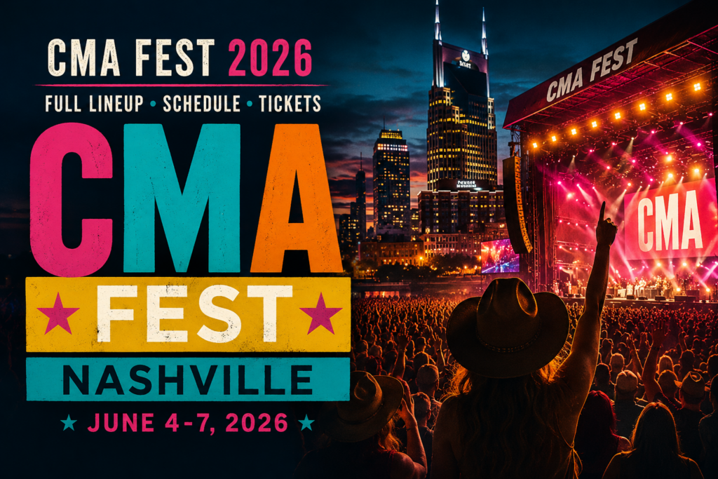 Cma Week CMA Fest 2026 Full Lineup, Schedule and Tickets: Nashville's Biggest ...