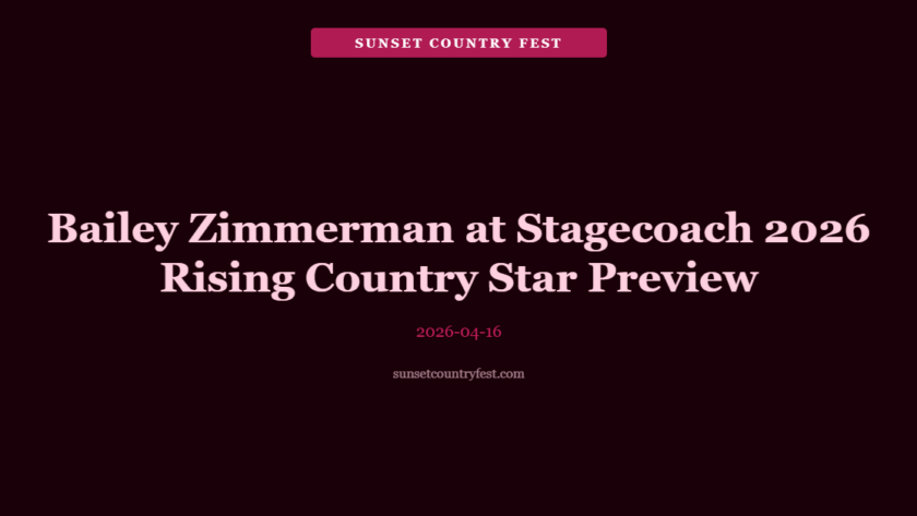Bailey Zimmerman at Stagecoach 2026: Rising Star Preview