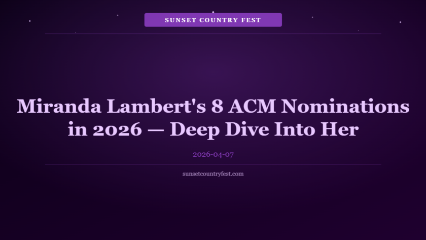 Miranda Lambert's 8 ACM Nominations in 2026 — Deep Dive Into Her Exceptional Year