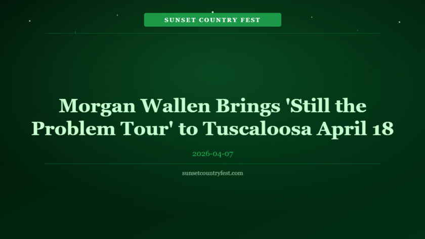 Morgan Wallen Brings 'Still the Problem Tour' to Tuscaloosa April 18 — Bryant-Denny Stadium